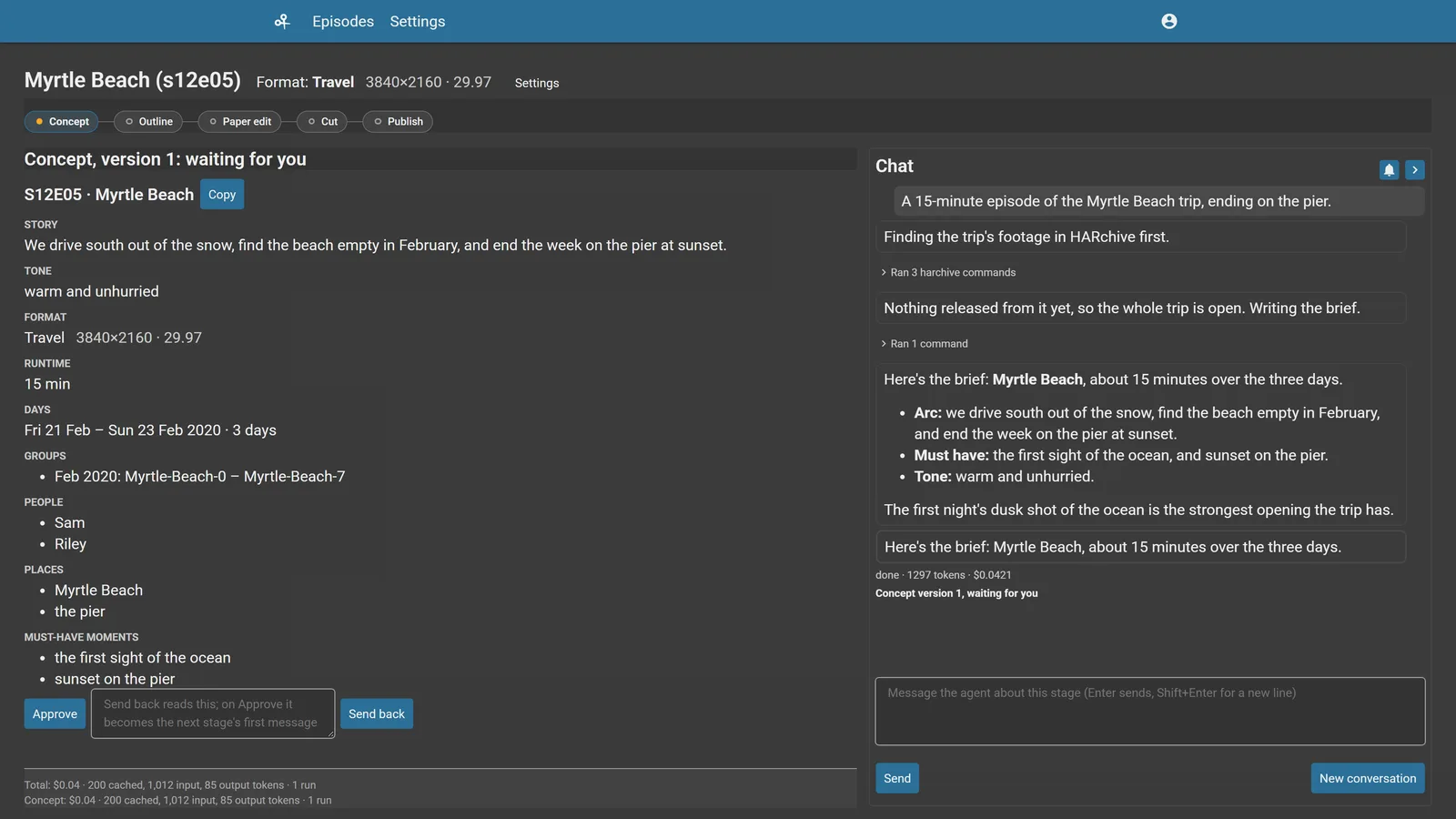 An episode at Concept: the stepper from Concept to Publish, the brief at version 1 with its story, tone, format, runtime, days, groups, people, places and must-have moments, Approve and Send back, and the chat where the agent wrote it
