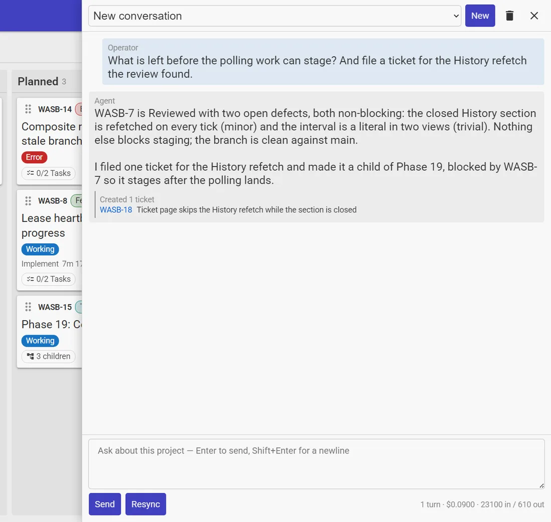 The chat panel over the board, with an agent reply and a ticket it filed